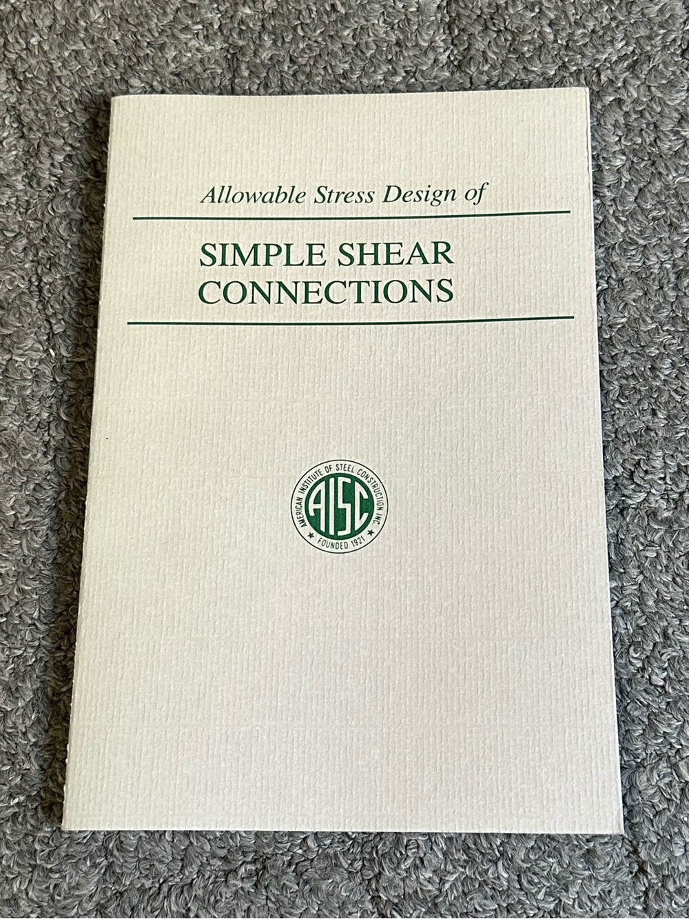 Allowable Stress Design Simple Shear Connections AISC Manual Construction 1990
